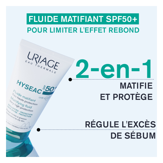 Uriage Hyséac Fluide SPF50 Brillances, protection 50 ml