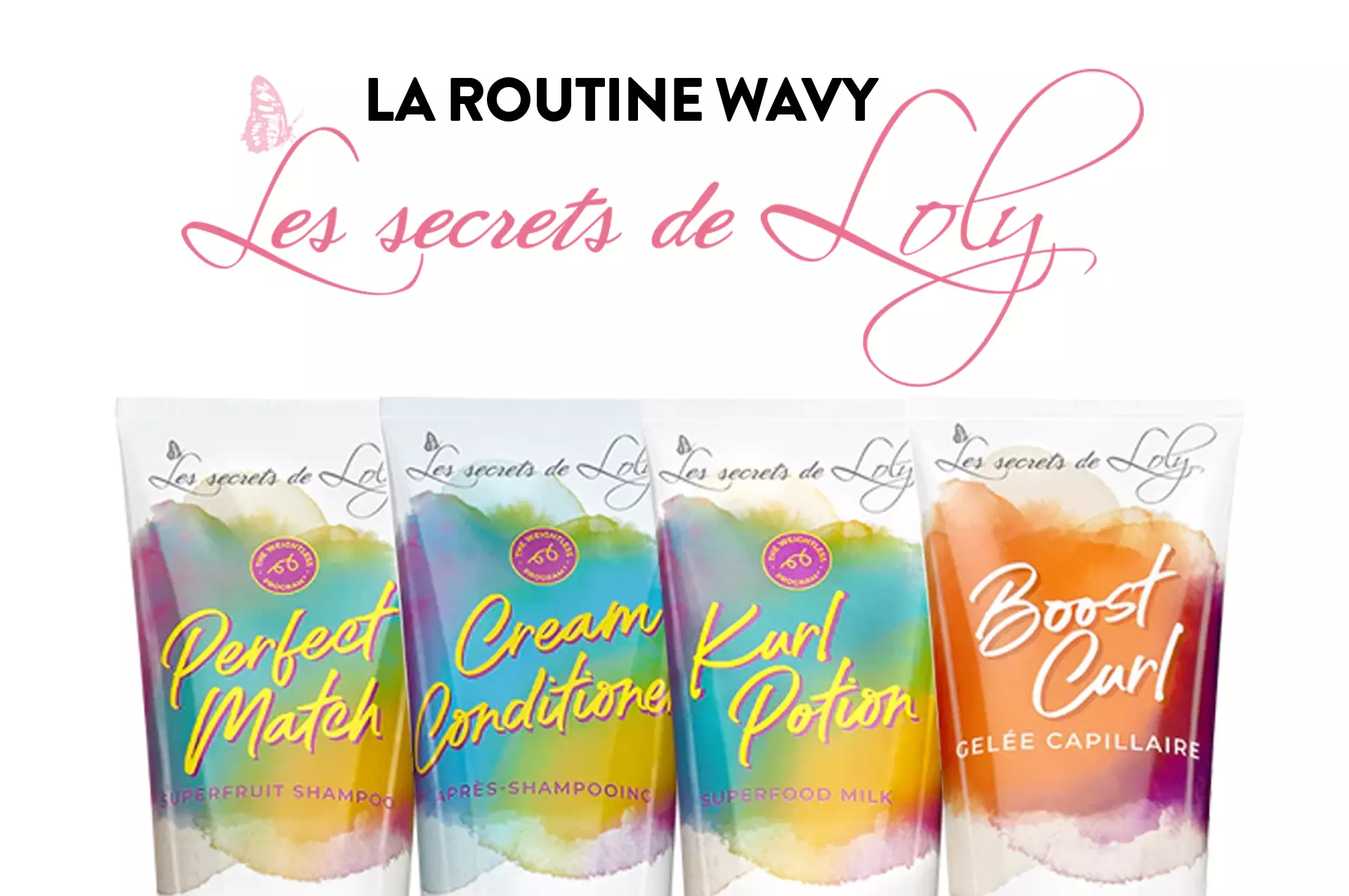 Routine Wavy Les Secrets de Loly